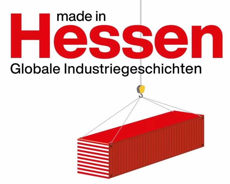 Made in Hessen - Globale Industriegeschichten - Sonderausstellung in Offenbach